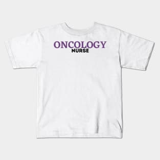 Oncology Nurse Kids T-Shirt